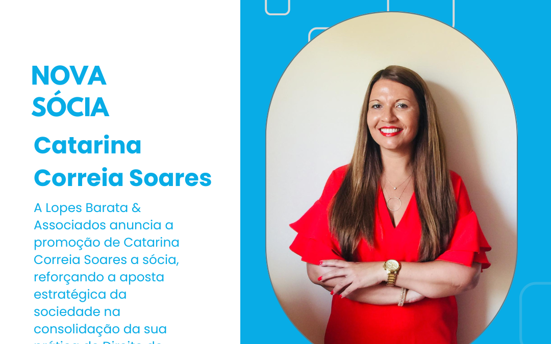 Catarina Correia Soares integra o quadro de sócios